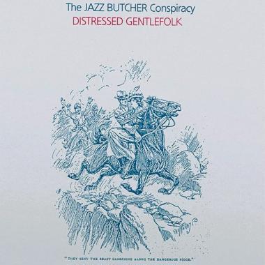 The Jazz Butcher -  Distressed Gentlefolk